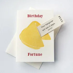 Hangover Birthday Fortune - Letterpress Birthday Card