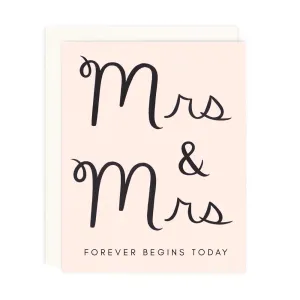 Mrs. and Mrs. Forever Card